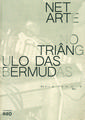 Net Arte no Triângulo das Bermudas